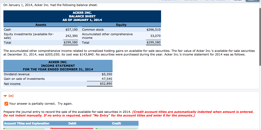 please help me to do this question On January 1, 2014, Acker