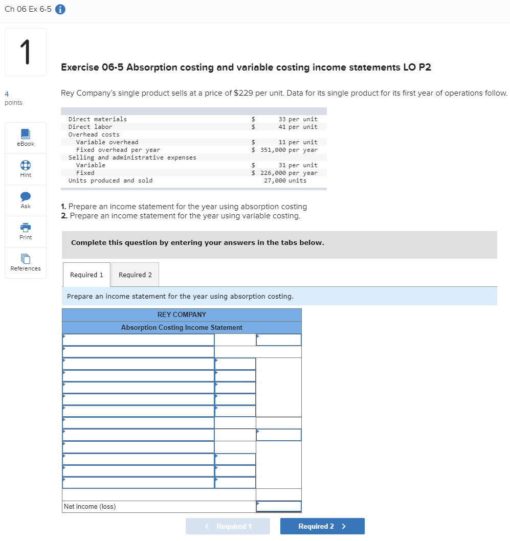 Ch 06 Ex 6-5 6 Exercise 06-5 Absorption costing and variable