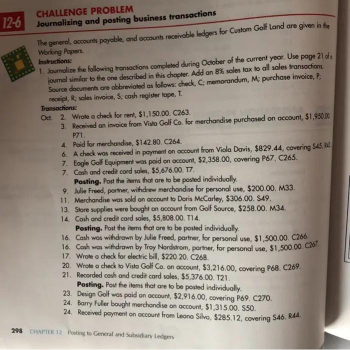 journalize 12-6 CHALLENGE PROBLEM Journalizing and posting business transactions The general, accounts
