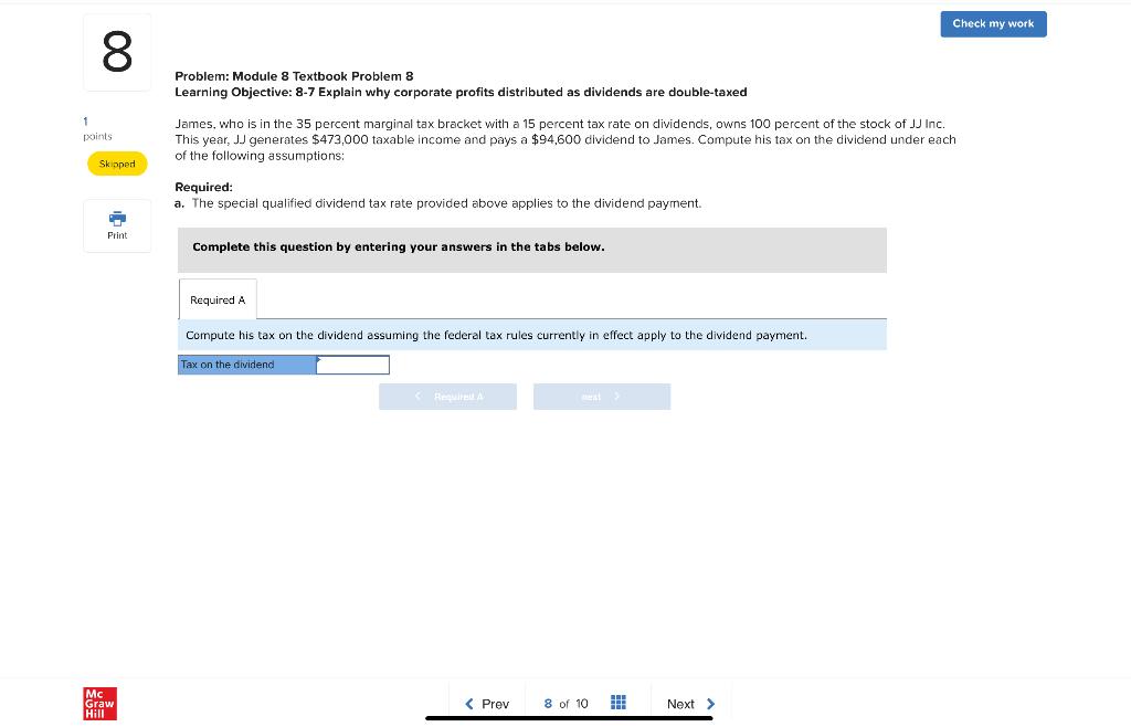  Check my work 00 8 Problem: Module 8 Textbook Problem 8