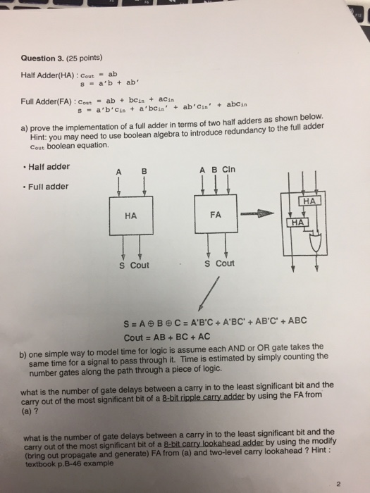  Question 3. (25 points) Half Adder(HA) : Cout ab s a