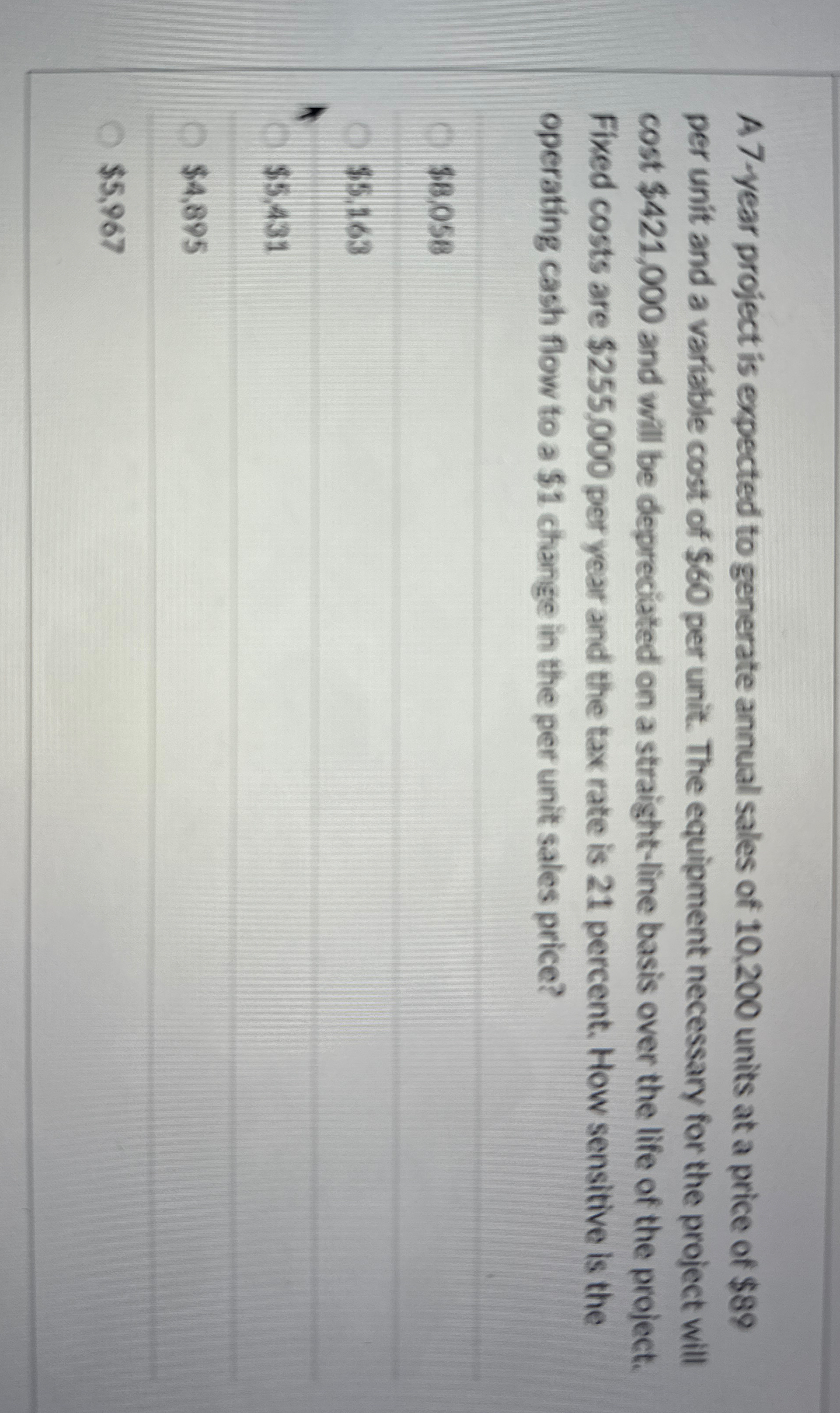  A 7-year project is expected to generate annual sales of 10,200