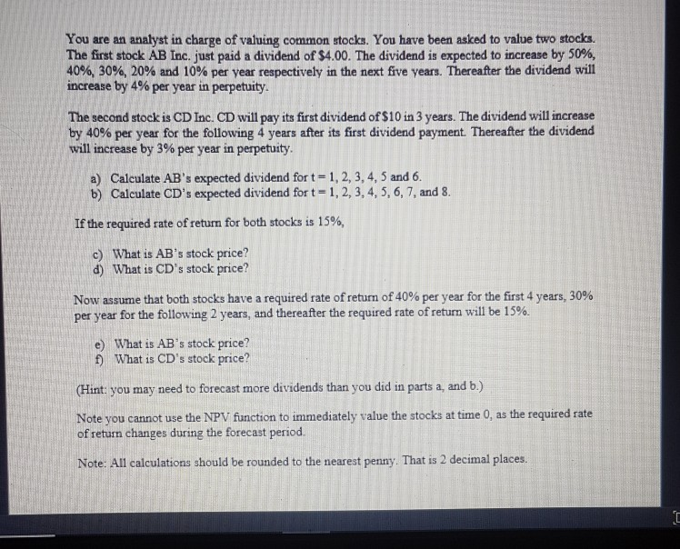 *please show solutions using excel formulas* You are an analyst in charge