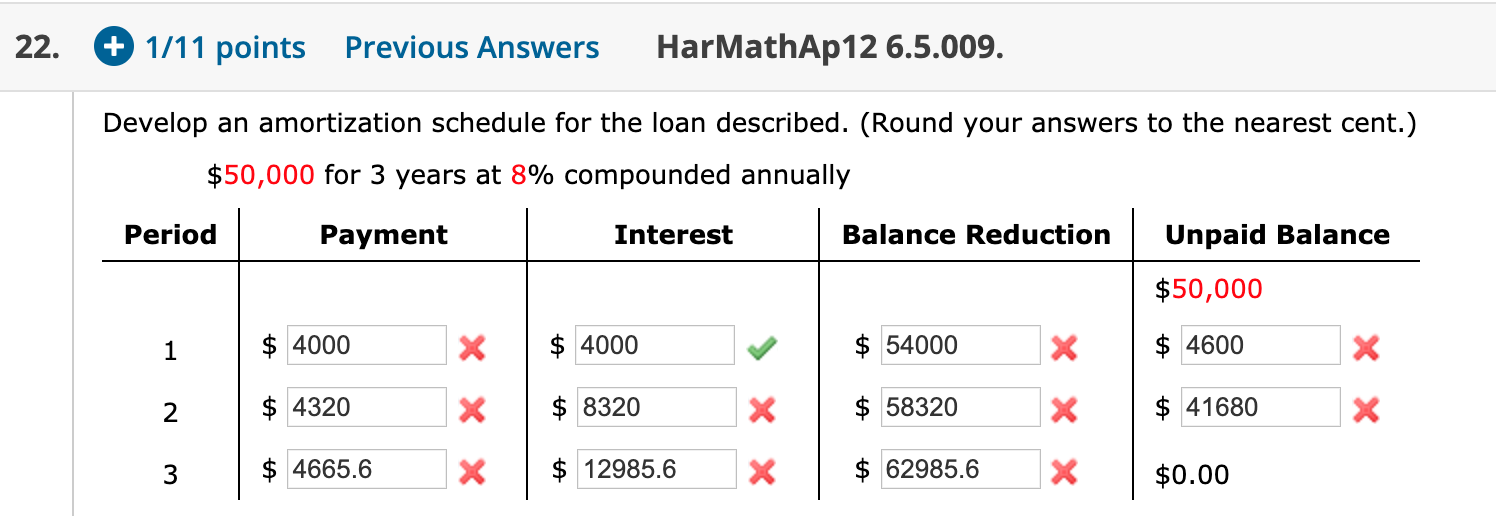  22. + 1/11 points Previous Answers HarMathAp12 6.5.009. Develop an amortization