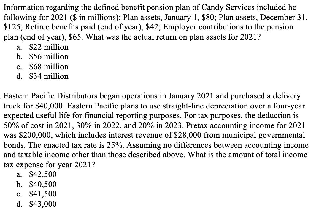 Please include explanations. Information regarding the defined benefit pension plan of Candy