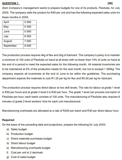  Answer (e & f & g) please QUESTION 1 (50) Ziem