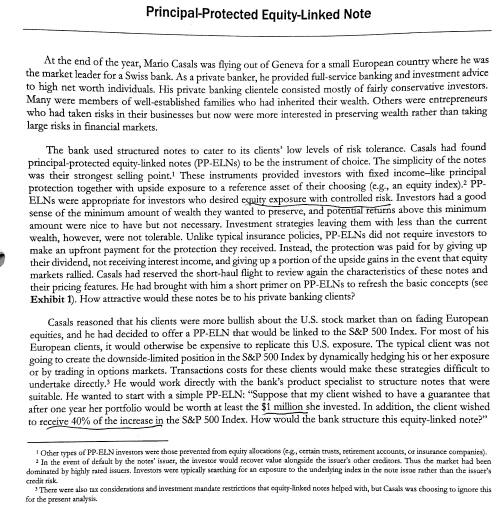  Principal-Protected Equity-Linked Note Instructions for Case Preparation This case deals with
