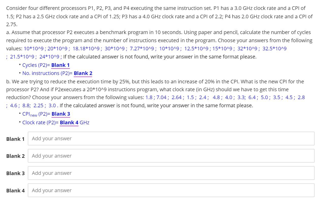  Consider four different processors P1, P2, P3, and P4 executing the