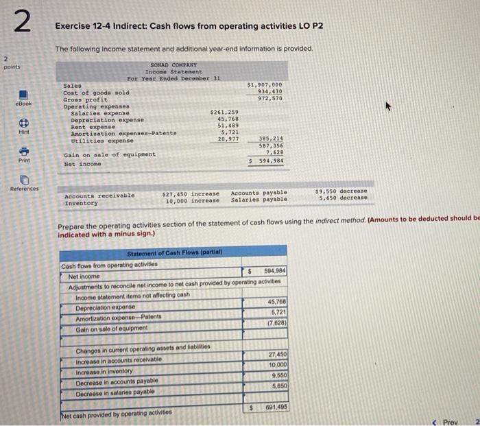  Exercise 124 Indirect: Cash flows from operating activities LO P2 The