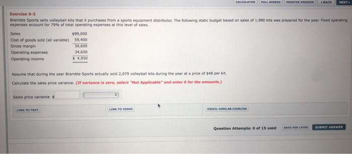  CALCULATOR FULL SCREEN PRINTER VERSION BACK NEXT Exercise 6-3 Bramble Sports