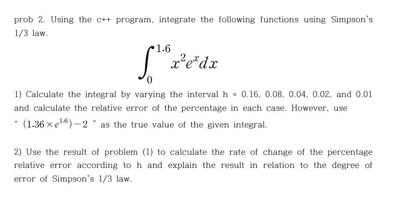  What I want 1.(1),(2) c++ code 2. Description of the c++