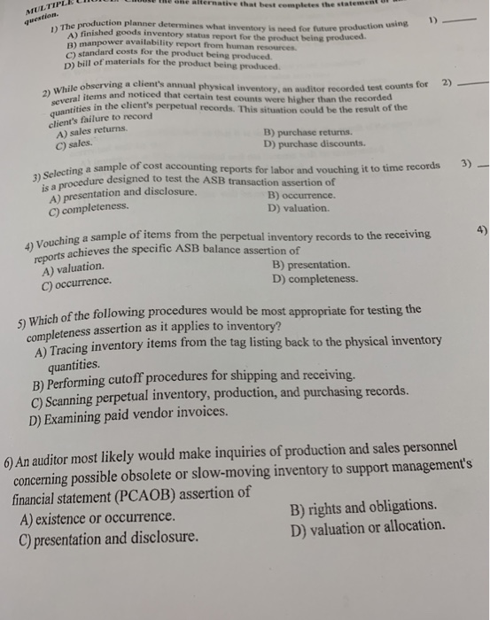  MULTIPLEL question. ion planner determines what inventory is need for future