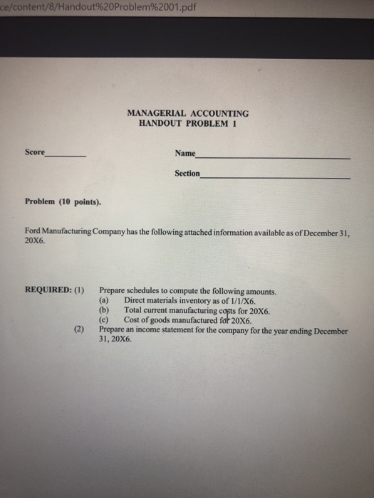  I need help with this please :) ce/content/8/Handout%20Problem%2001.pdf MANAGERIAL ACCOUNTING HANDOUT