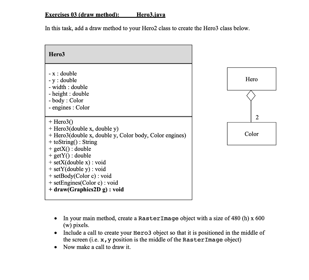 Hero 2.java has been copied and pasted into Hero3.java(the current file). All