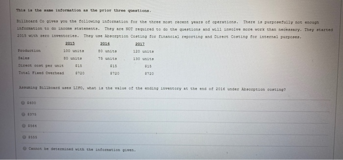  This is the same information as the prior three questions. Billboard