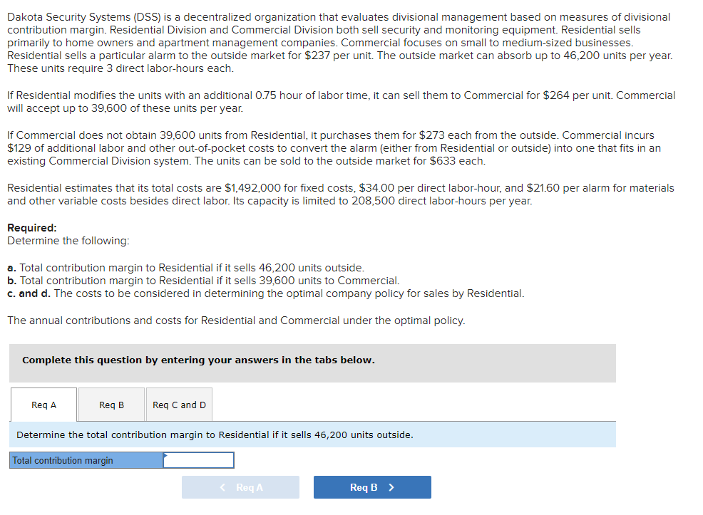 Dakota Security Systems (DSS) is a decentralized organization that evaluates divisional