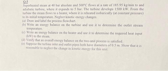 Can you help me solve this question with steps? Superheated steam