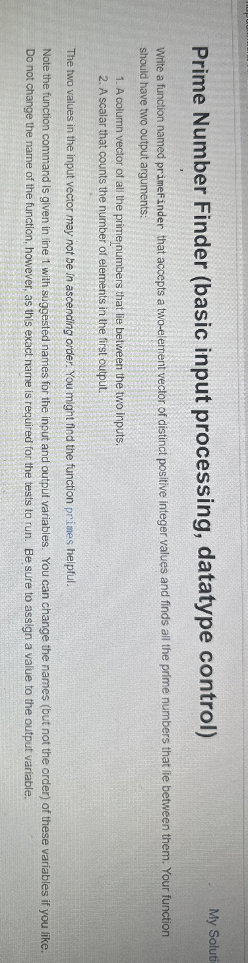  Prime Number Finder (basic input processing, datatype control) My Soluti Write