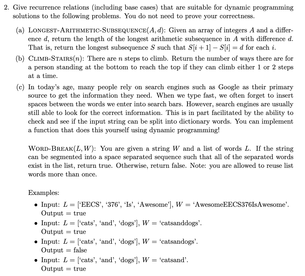  2. Give recurrence relations (including base cases) that are suitable for