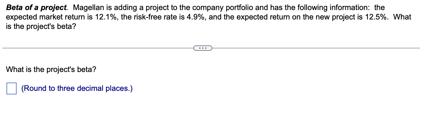  Beta of a project. Magellan is adding a project to the