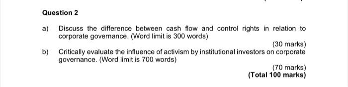  Question 2 a) Discuss the difference between cash flow and control