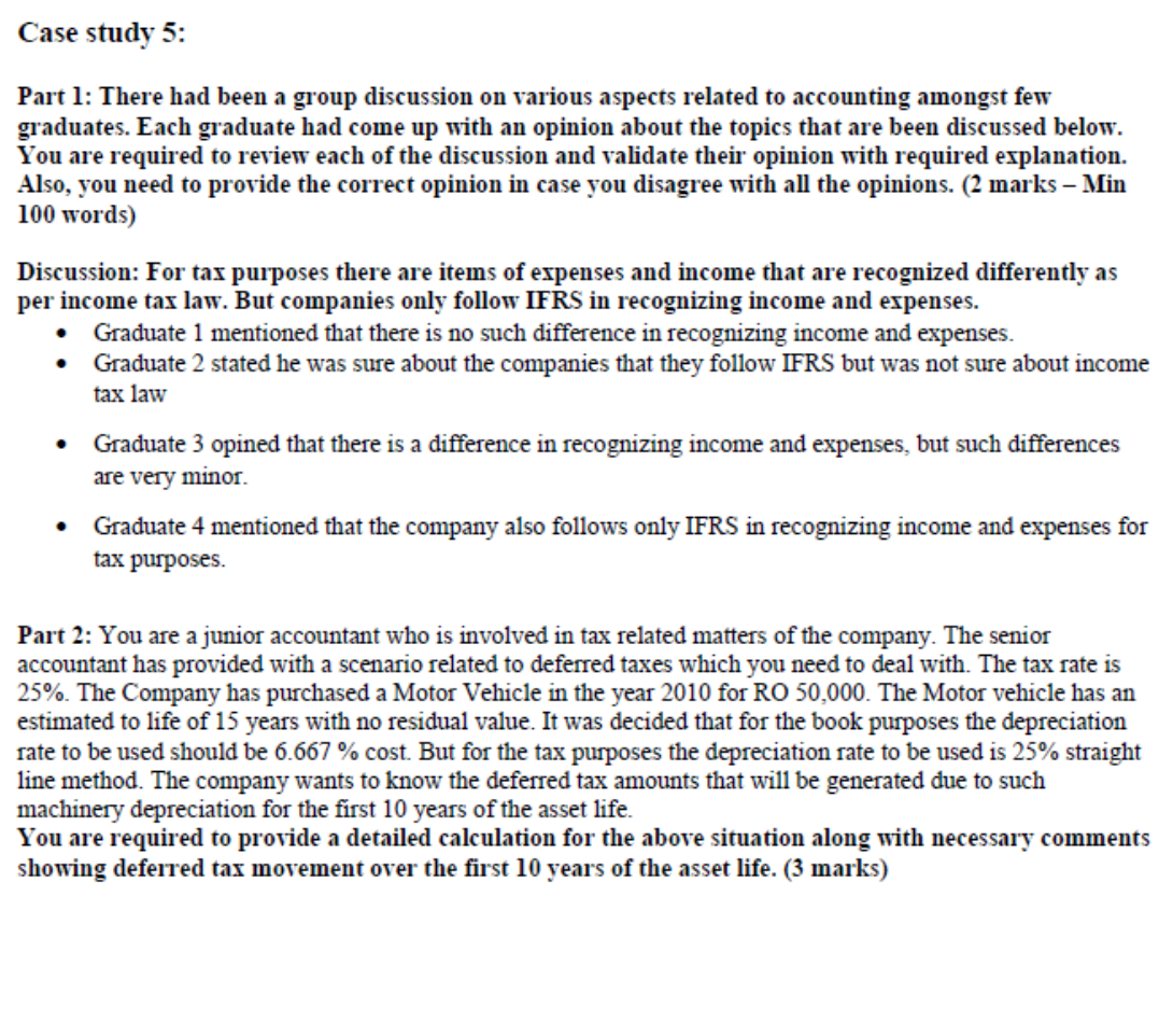  Case study 5: Part 1: There had been a group discussion