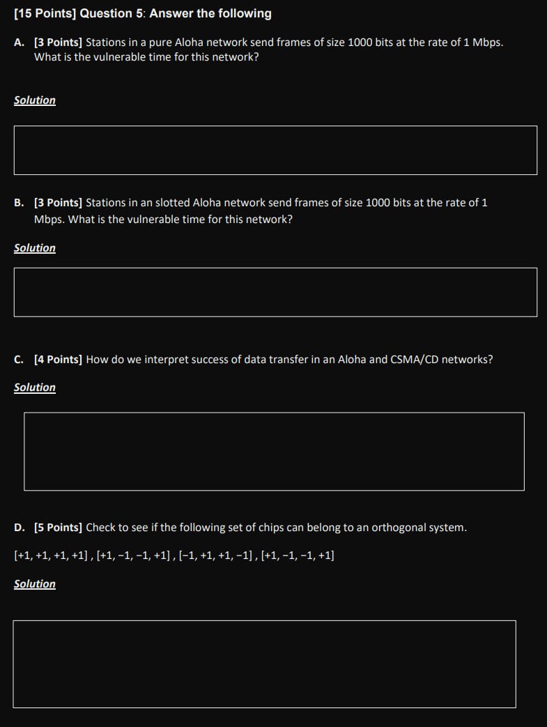  [15 Points] Question 5: Answer the following A.[3 Points] Stations in