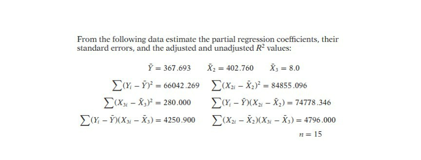  From the following data estimate the partial regression coefficients, their standard