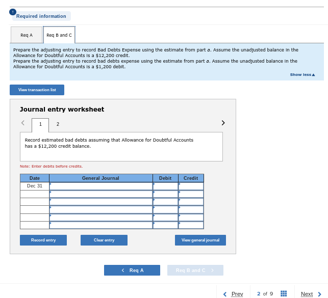 Required information Req A Reg B and C Prepare the adjusting