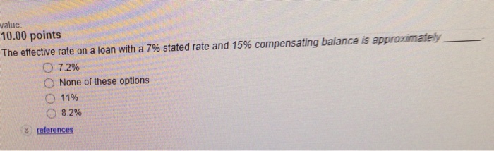  The effective rate on a loan with a 7% stated rate