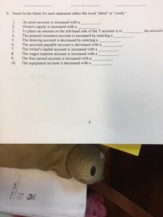  6. Insert in the blank for each statement either the word