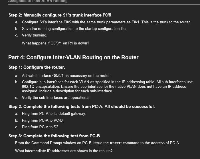 F0/5 a. Configure S1 's interface F0/5 with the same trunk parameters