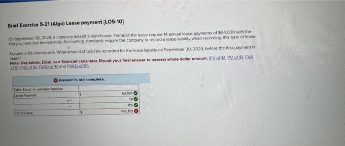 what is correct answer? Brief Exercise 5-21 (Algo) Lease payment [LO5-10] On