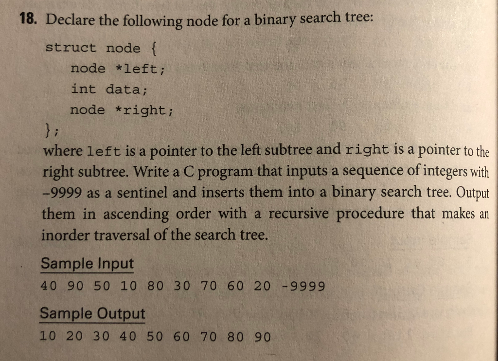  18. Declare the following node for a binary search tree: struct
