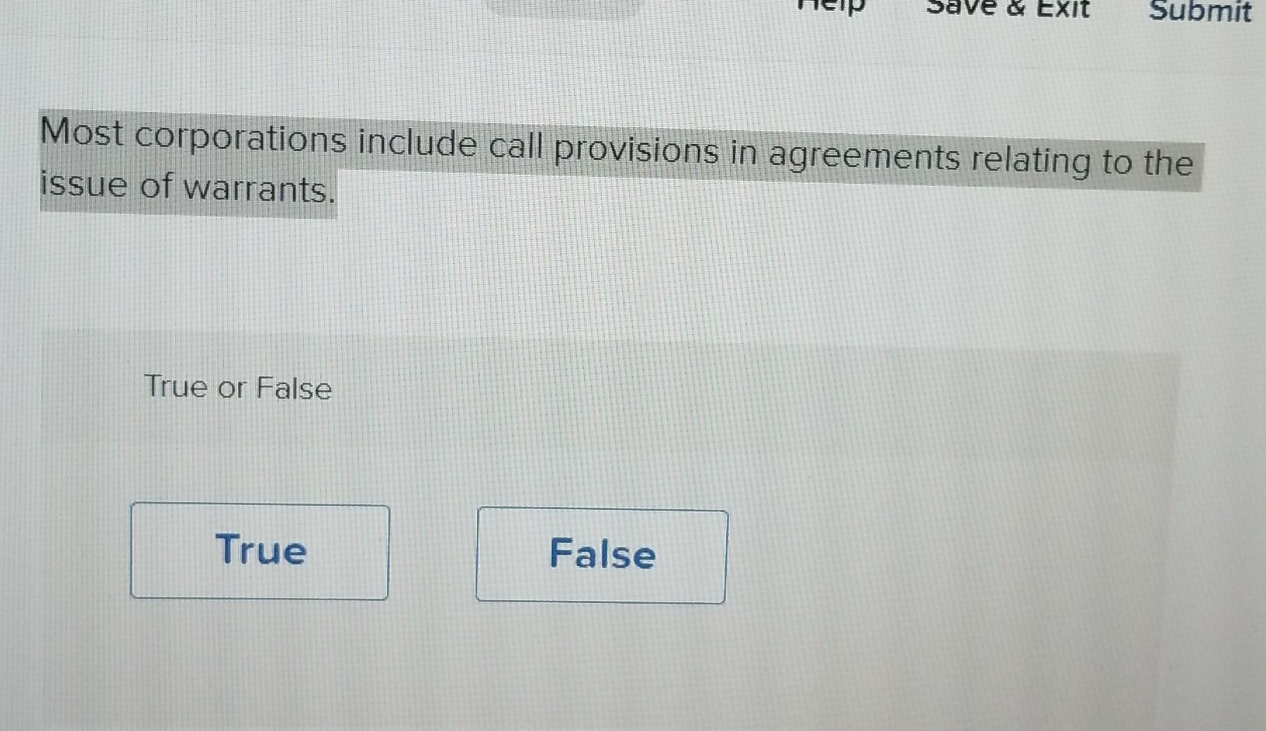 & Exit Submit Most corporations include call provisions in agreements relating