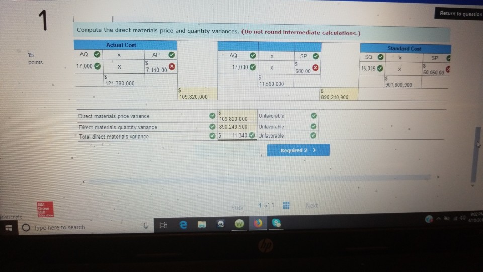 Return to question Compute the direct materials price and quantity variances.