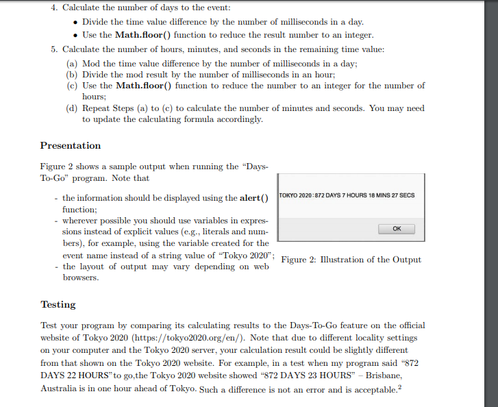 Ineed help on this javascript program 4. Calculate the number of days