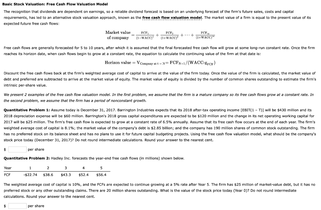  Basic Stock Valuation: Free Cash Flow Valuation Model The recognition that