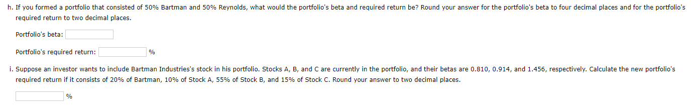 to two decimal places. two decimal places. Bartman Industries Reynolds Inc. Winslow
