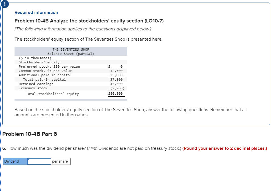  Problem 10-4B Analyze the stockholders' equity section (LO10-7) Required information Problem