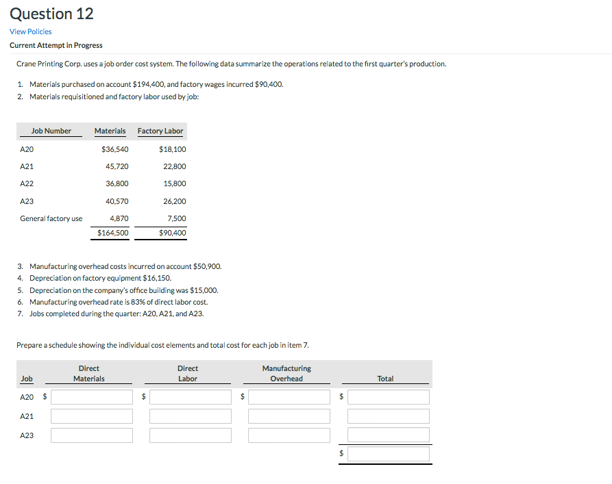  Question 12 View Policies Current Attempt in Progress Crane Printing Corp.