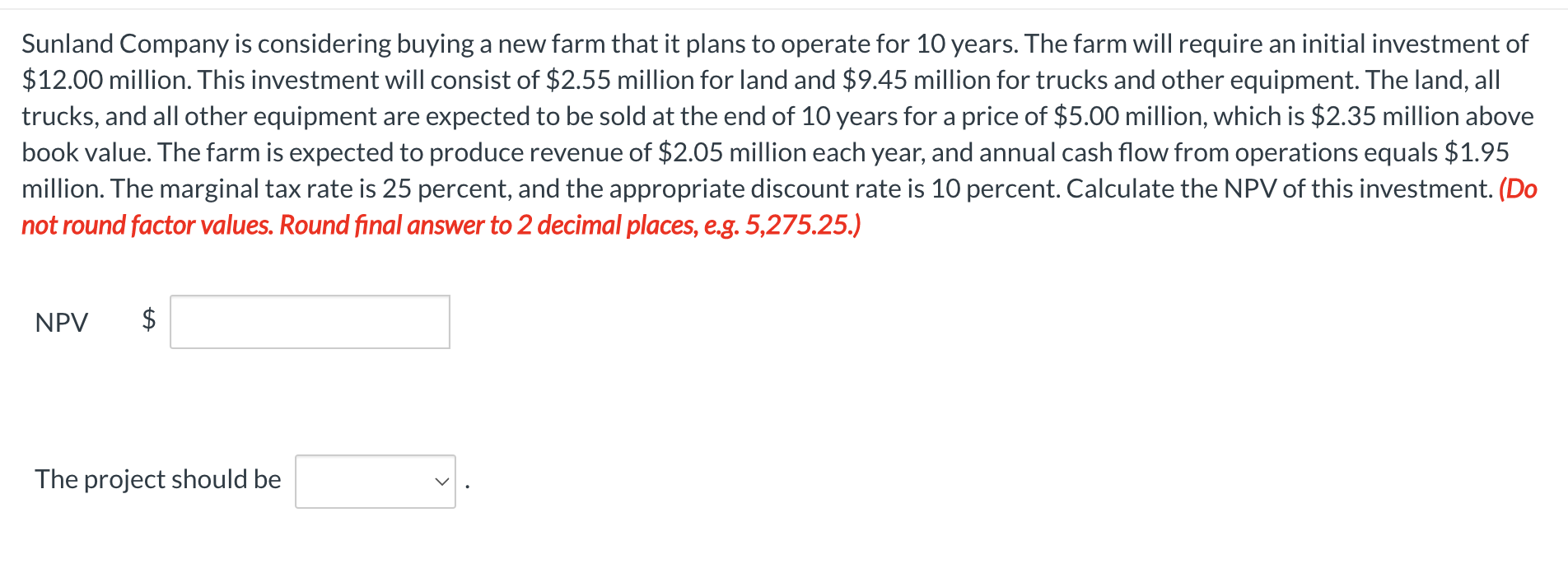 Please double check and make sure your answer is correct, thanks! Sunland