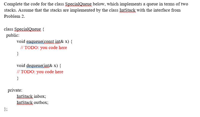  problem 2 class IntList { private: struct Node { int data;