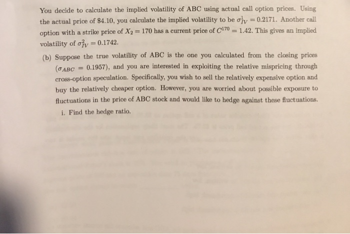 you download the adjusted daily prices for ABC and estimate the annual