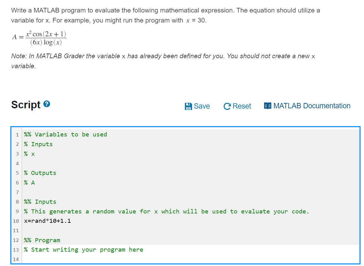  Write a MATLAB program to evaluate the following mathematical expression. The
