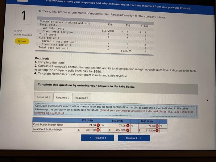  THIS Window shows your responses and what was marked correct and