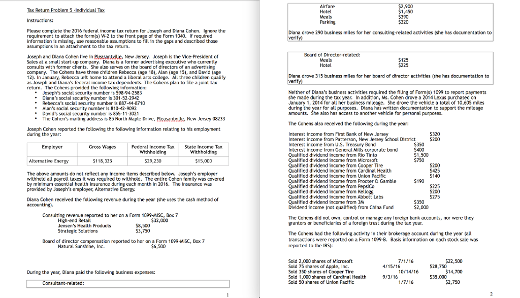 Tax Return Problem 5 -Individual Tax Please complete the 2016 federal