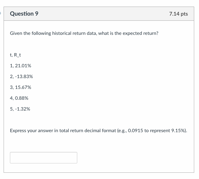 Given the following historical return data, what is the expected return?
