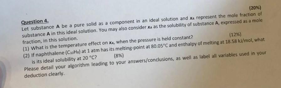  Let substance A be a pure solid as a component in