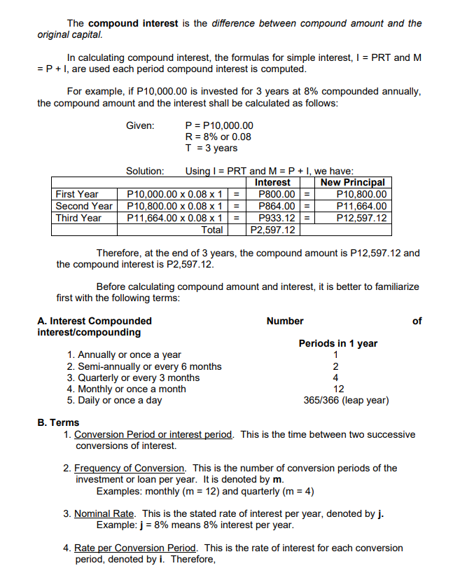 interests earned on previous periods. This means that a sum of money